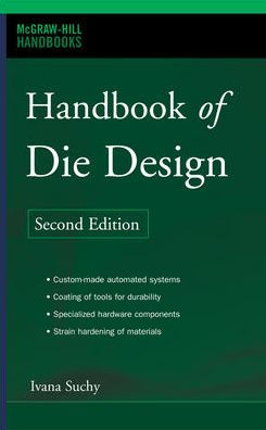 Handbook of Die Design / Edition 2