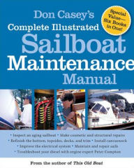 Title: Sailboat Maintenance Manual / Edition 1, Author: Don Casey