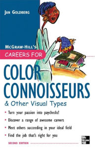 Title: Careers for Color Connoisseurs & Other Visual Types, Second edition, Author: Jan Goldberg
