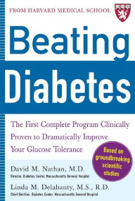 Title: Beating Diabetes (A Harvard Medical School Book), Author: David M. Nathan