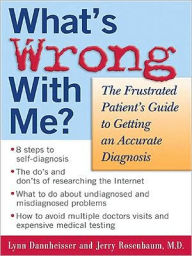 Title: What's Wrong with Me?, Author: Lynn M. Dannheisser