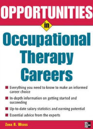 Title: Opportunities In Occupational Therapy Careers, Author: Zona R. Weeks