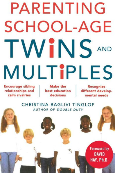 Parenting School-Age Twins and Multiples / Edition 1