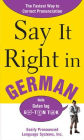 Say It Right in German: The Easy Way to Pronounce Correctly!