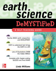 Title: Earth Science Demystified, Author: Linda D. Williams