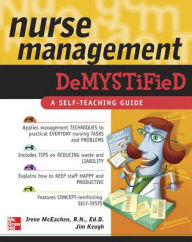 Title: Nurse Management Demystified, Author: Irene McEachen