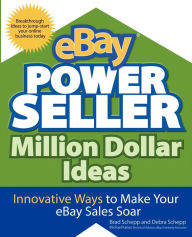 Title: Ebay Powerseller Million Dollar Ideas, Author: Brad Schepp