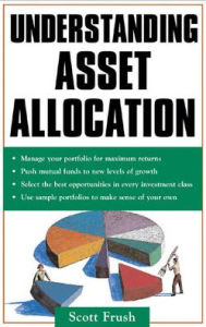 Title: Understanding Asset Allocation, Author: Scott Frush