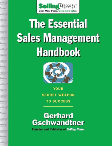 The Essential Sales Management Handbook / Edition 1