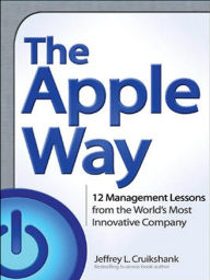 Title: The Apple Way, Author: Jeffrey L. Cruikshank