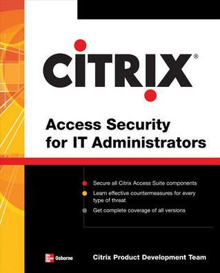 Citrix Access Suite Security for IT Administrators / Edition 1