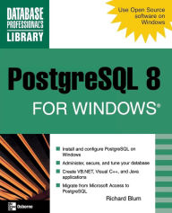 Title: PostgreSQL 8 for Windows / Edition 1, Author: Richard Blum