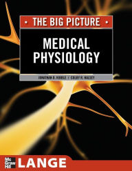 Title: Medical Physiology: The Big Picture / Edition 1, Author: Colby R. Halsey