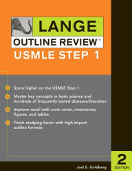 Title: Lange Outline Review: USMLE Step 1, Second Edition, Author: Joel S. Goldberg