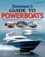 Sorensen's Guide to Powerboats / Edition 2