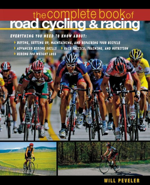 The Complete Book of Road Cycling and Road Racing