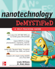 Title: Nanotechnology Demystified, Author: Linda D. Williams