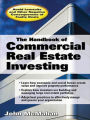 The Handbook of Commercial Real Estate Investing: State of the Art Standards for Investment Transactions, asset Management, and Financial Reporting