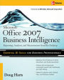 Microsoft Office 2007 Business Intelligence / Edition 1