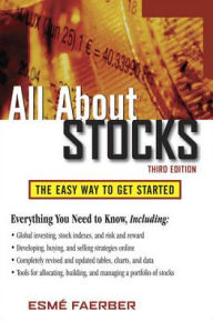 Title: All About Stocks, 3E / Edition 3, Author: Esme Faerber