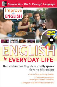 Title: Improve Your English: English in Everyday Life / Edition 1, Author: Stephen E. Brown