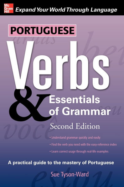 Portuguese Verbs & Essentials Of Grammar 2e.