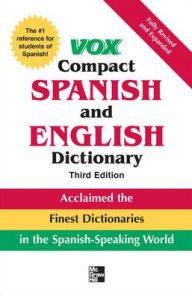 Title: VOX Compact Spanish and English Dictionary / Edition 3, Author: Vox
