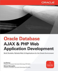 Title: Oracle Database Ajax & PHP Web Application Development, Author: Lee Barney