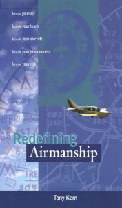 Title: Redefining Airmanship (PB), Author: Tony T. Kern