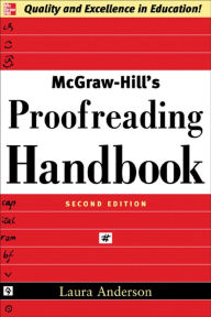 Title: McGraw-Hill's Proofreading Handbook, Author: Laura Killen Anderson