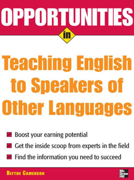 Opportunities in Teaching English to Speakers of Other Languages