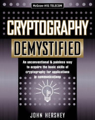 Title: Cryptography Demystified, Author: John Hershey
