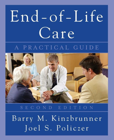 End-of-Life-Care: A Practical Guide / Edition 2
