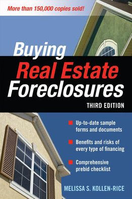 Buying Real Estate Foreclosures 3/E