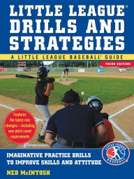 Title: Little Leagues Drills & Strategies, Author: Ned McIntosh