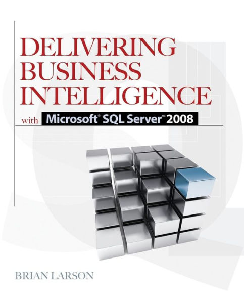 Delivering Business Intelligence with Microsoft SQL Server 2008 / Edition 2