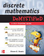 Discrete Mathematics DeMYSTiFied