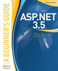 Title: ASP.NET 3.5: A Beginner's Guide, Author: William Sanders