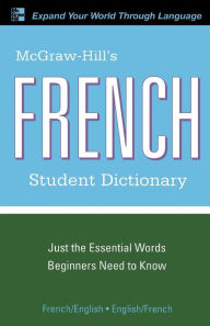 Title: McGraw-Hill's French Student Dictionary / Edition 2, Author: Jacqueline Winders