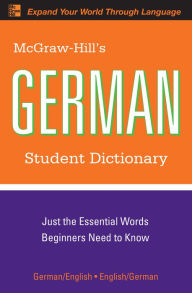 Title: McGraw-Hill's German Student Dictionary, Author: Erick P. Byrd