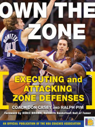 Title: Own the Zone, Author: Don Casey