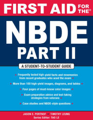 Title: First Aid for the NBDE Part II, Author: Jason E. Portnof