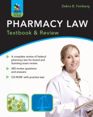 Title: Pharmacy Law: Textbook & Review, Author: Debra B. Feinberg