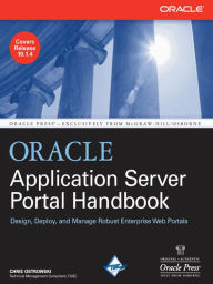 Title: Oracle Application Server Portal Handbook, Author: Chris Ostrowski