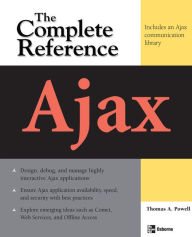 Title: Ajax: The Complete Reference, Author: Thomas A. Powell