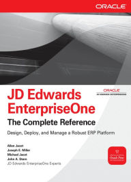 Title: JD Edwards EnterpriseOne, The Complete Reference, Author: Allen Jacot