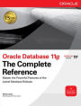 Oracle Database 11g The Complete Reference / Edition 1