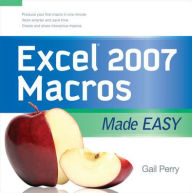 Title: Excel 2007 Macros Made Easy, Author: Gail Perry