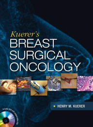 Title: Kuerer's Breast Surgical Oncology, Author: Henry Kuerer