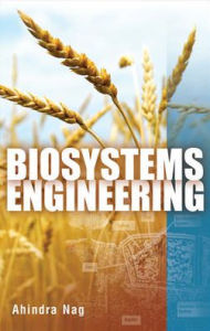 Title: Biosystems Engineering / Edition 1, Author: Ahindra Nag